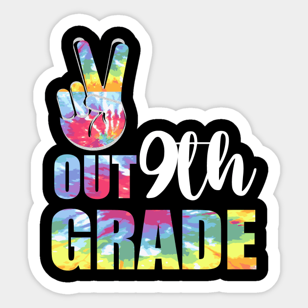 Peace out 9th grade end of school l. Last day of school. Summer break Sticker by Prints by Hitz